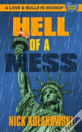 Hell Of A Mess