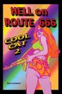Hell On Route 666 Cool Cat 2 - Preview