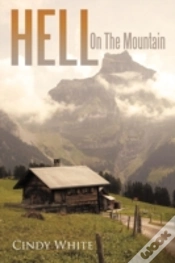 Capa do artigo Hell On The Mountain