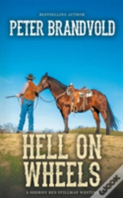Capa do artigo Hell On Wheels (A Sheriff Ben Stillman Western)