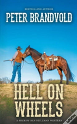 Capa do artigo Hell On Wheels (A Sheriff Ben Stillman Western)
