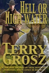 Hell Or High Water In The Indian Territory
