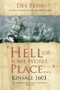 Hell Or Some Worse Place: Kinsale 1601 - Preview