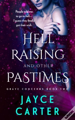 Capa do artigo Hell Raising And Other Pastimes