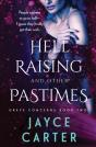 Hell Raising And Other Pastimes - Preview