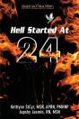 Hell Started At 24 - Preview