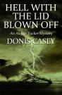 Hell With The Lid Blown Off - Preview