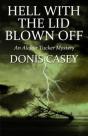 Hell With The Lid Blown Off - Preview