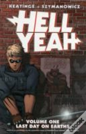Capa do artigo Hell Yeah! Volume 1: Last Days On Earth