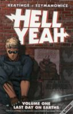 Capa do artigo Hell Yeah! Volume 1: Last Days On Earth