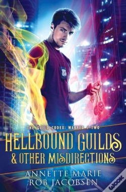 Capa do artigo Hellbound Guilds &Amp; Other Misdirections