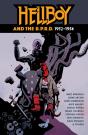 Hellboy And The B.P.R.D.: 1952-1954 - Preview