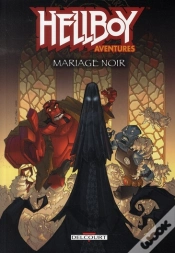 Capa do artigo Hellboy Aventures T.1 ; Mariage Noir