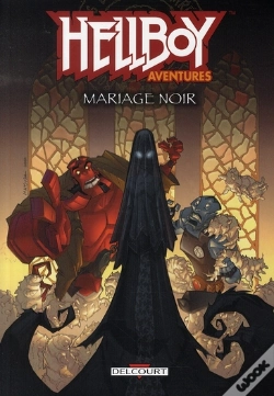 Capa do artigo Hellboy Aventures T.1 ; Mariage Noir