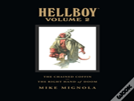 Hellboy Library Volume 2: The Chained Coffin And The Right Hand Of Doom