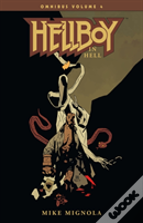 Hellboy Omnibus Volume 4: Hellboy In Hell