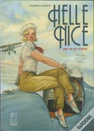 Helle Nice : Une Vie En Vitesse