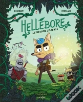 Hellébore : Le Retour De Junia