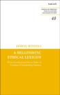 Hellenistic Ethical Lexicon - Preview