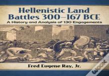 Hellenistic Land Battles 300-167 Bce