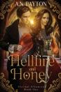 Hellfire And Honey - Preview