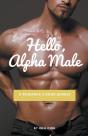 Hello, Alpha Male: A Romance 5 Book Bund - Preview