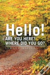 Capa do artigo Hello! Are You Here? Where Did You Go?