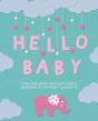 Hello Baby - Preview