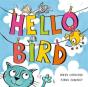 Hello Bird - Preview
