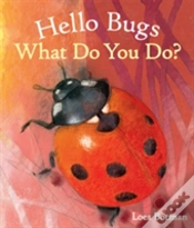 Capa do artigo Hello Bugs, What Do You Do?