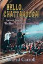 Hello, Chattanooga!: Famous People Who H - Preview