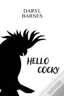 Hello Cocky
