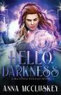Hello, Darkness: A Fast-Paced Action-Pac - Preview