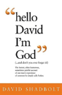 Hello David I'M God (...And Don'T You Ever Forget It!) - Preview