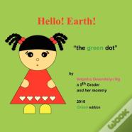 Hello! Earth!