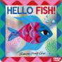 Hello Fish! - Preview