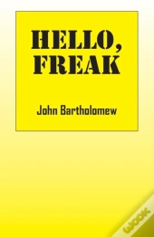 Hello, Freak