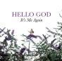 Hello God - Preview