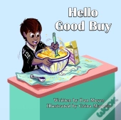 Hello Good Buy