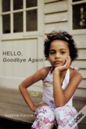 Hello, Goodbye Again