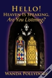 Capa do artigo Hello! Heaven Is Speaking, Are You Listening?