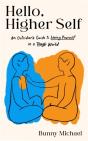 Hello, Higher Self - Preview