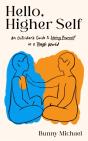 Hello, Higher Self - Preview