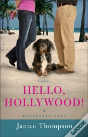 Capa do artigo Hello, Hollywood! (Backstage Pass Book #2)