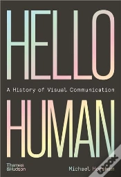 Capa do artigo Hello Human: A History Of Visual Communication