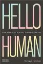 Hello Human: A History Of Visual Communication - Preview