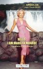 Hello, I Am Marilyn Monroe : Le Génie D'Une Actrice - Preview