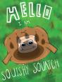 Hello, I Am Squishy Squatch - Preview