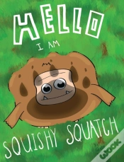 Capa do artigo Hello, I Am Squishy Squatch
