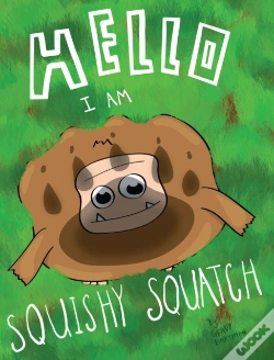 Capa do artigo Hello, I Am Squishy Squatch